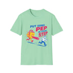 Pep In Your Step T-Shirt