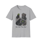 He's Not The One T-Shirt