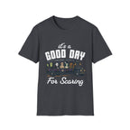 Good Day For Scaring T-Shirt