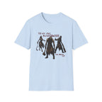 Nightmares Made Of T-Shirt