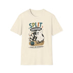 Split Happens T-Shirt