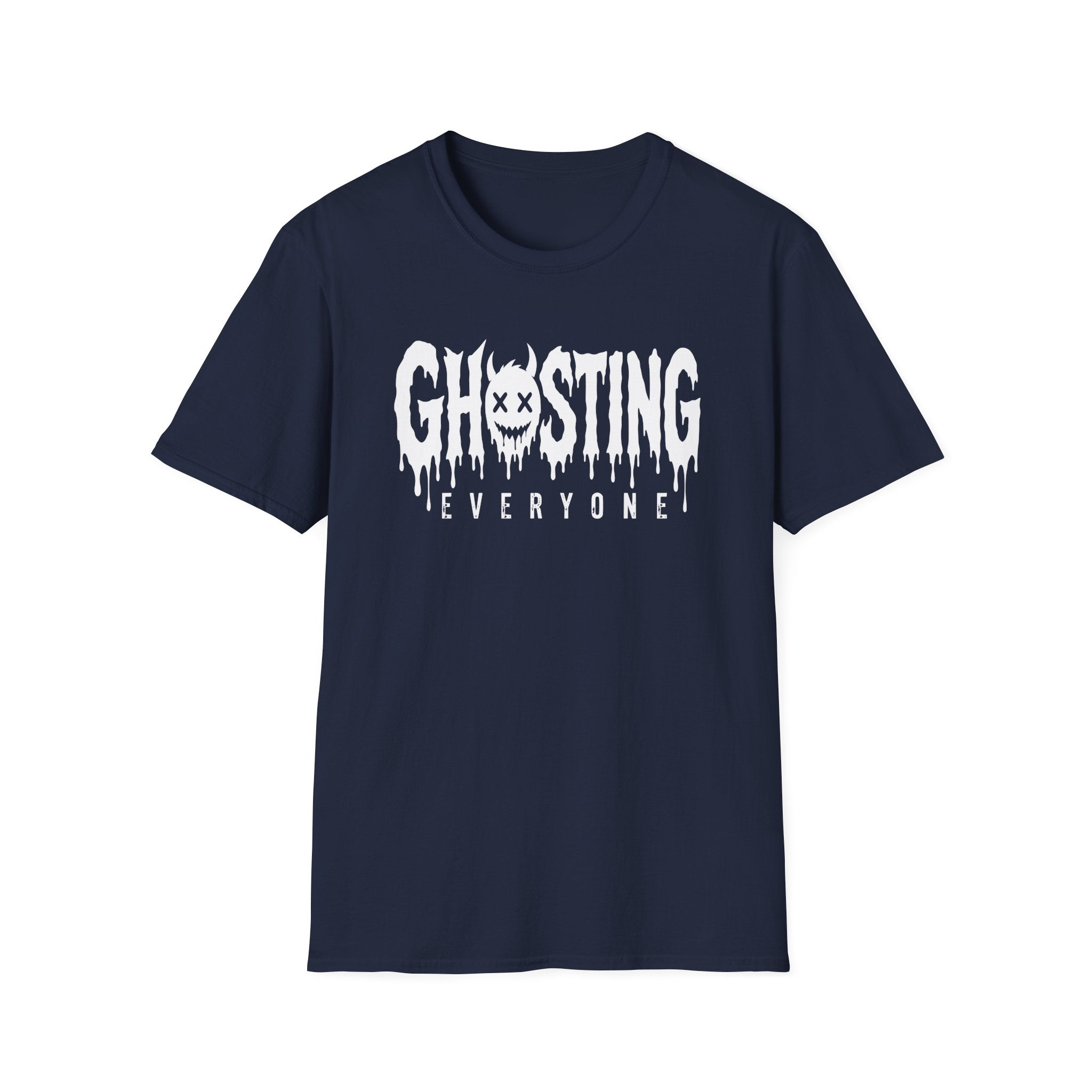 Ghosting Everyone T-Shirt