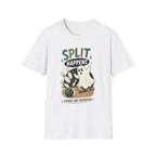 Split Happens T-Shirt