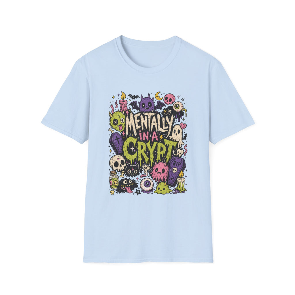 Mentally In A Crypt T-Shirt
