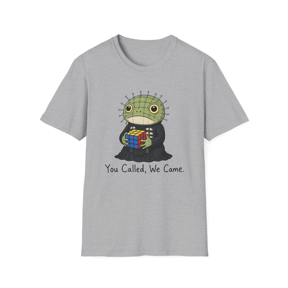 You Called We Came T-Shirt