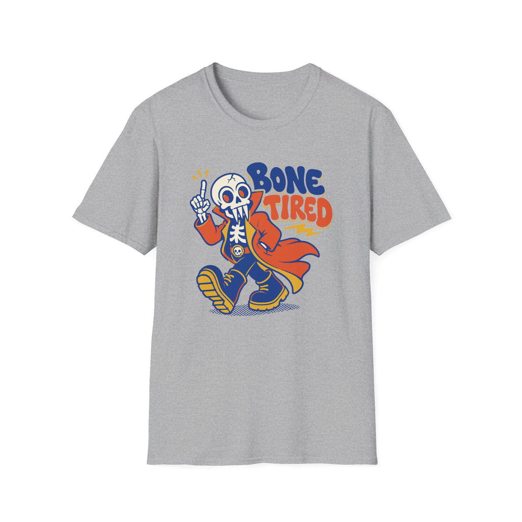 Bone Tired T-Shirt
