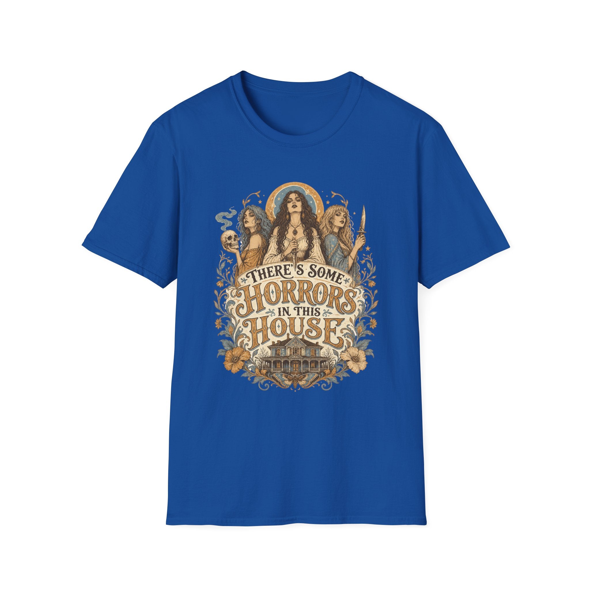 There's Some Horrors In This House T-Shirt