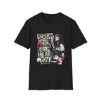 Scream But No One Will Hear You T-Shirt