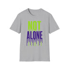 Not Alone T-Shirt