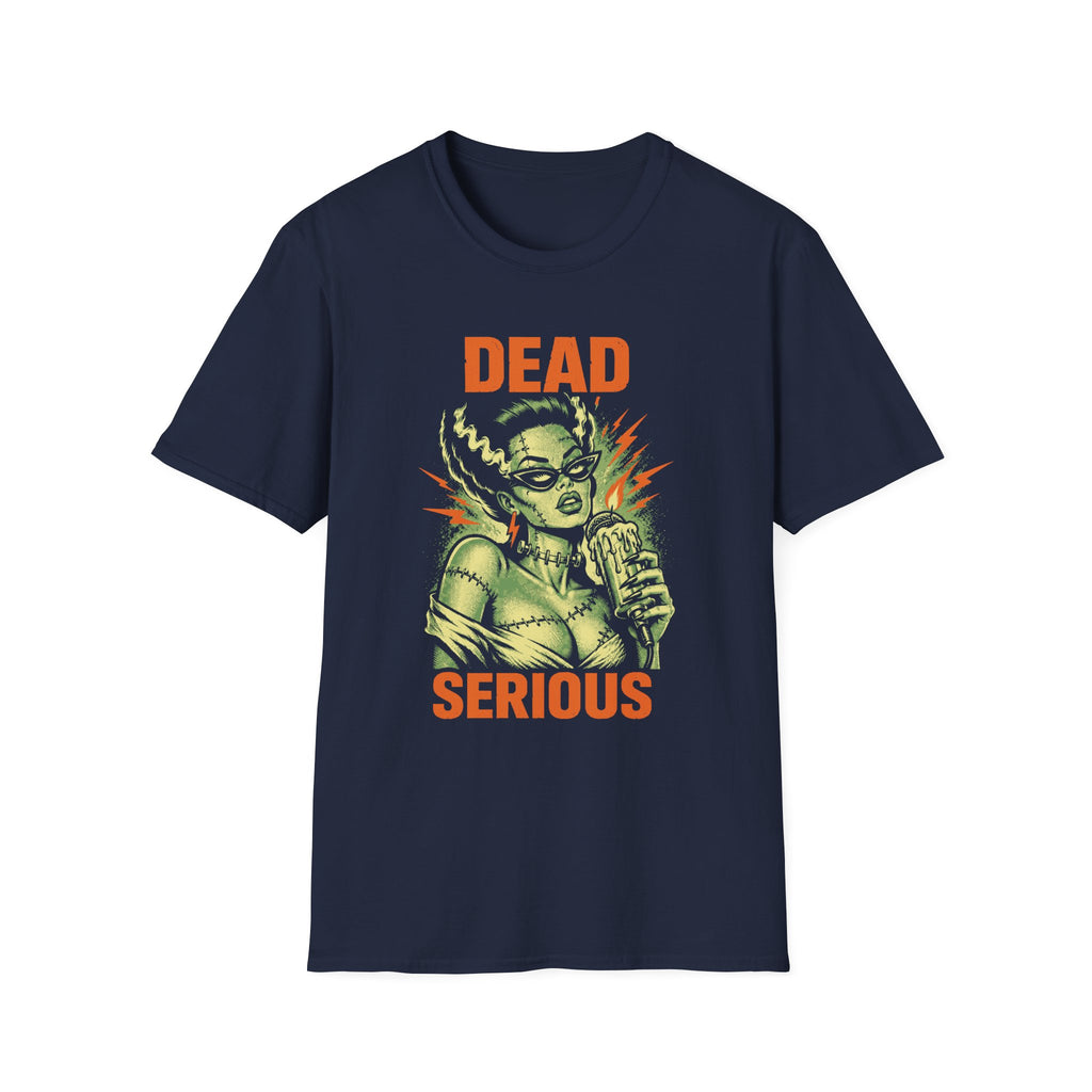 Dead Serious T-Shirt