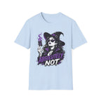 Absolutely Not T-Shirt
