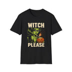 Witch Please T-Shirt