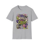 Mentally In A Crypt T-Shirt