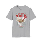 They're Only Noodles T-Shirt