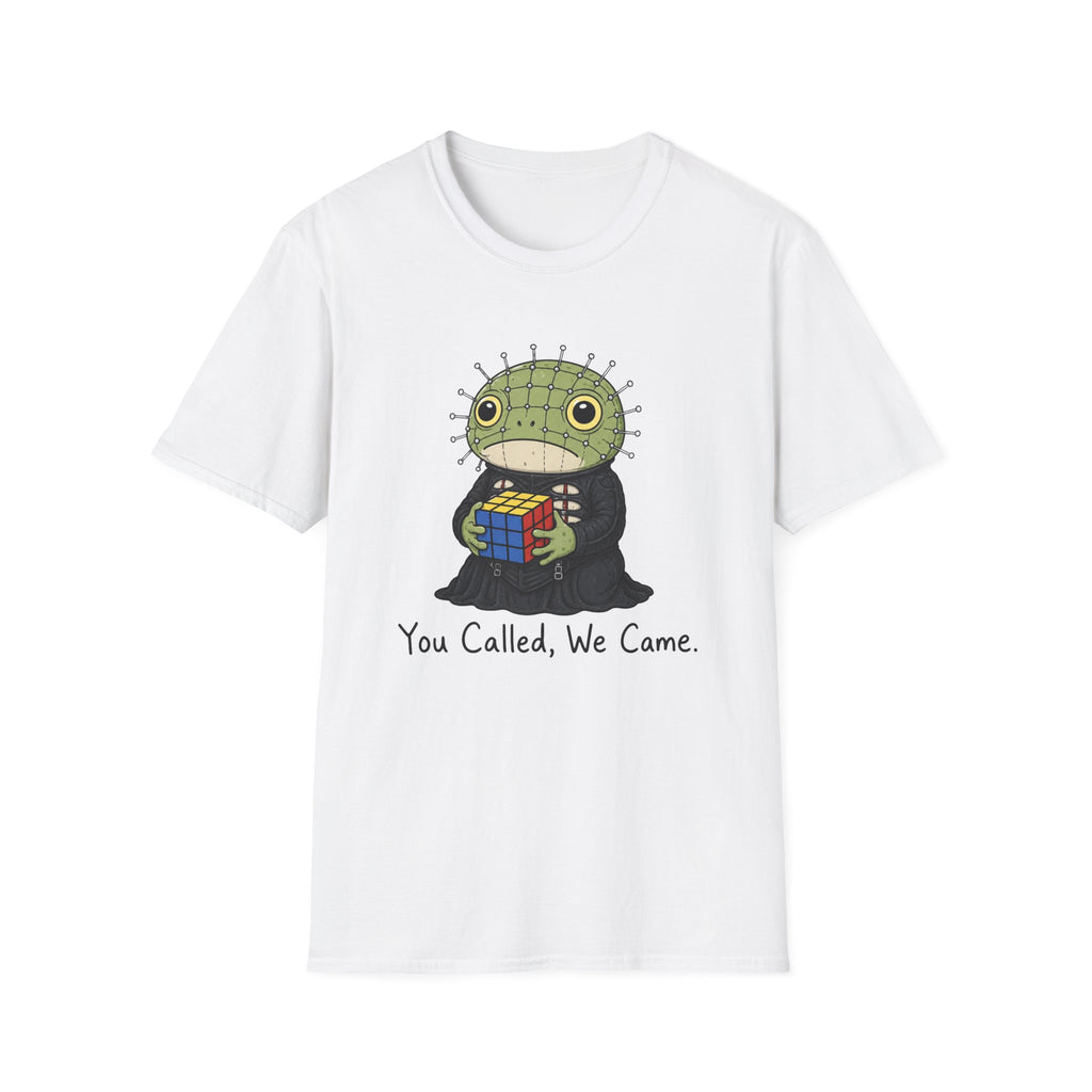 You Called We Came T-Shirt