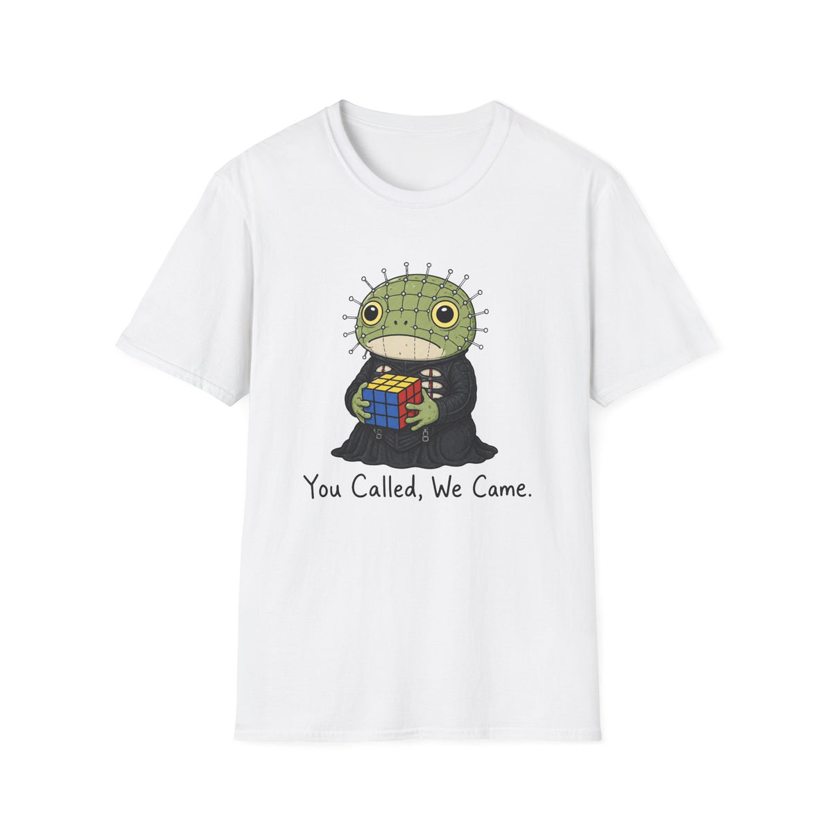 You Called We Came T-Shirt