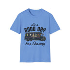 Good Day For Scaring T-Shirt
