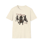 Nightmares Made Of T-Shirt