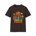 Trick Or Freak T-Shirt