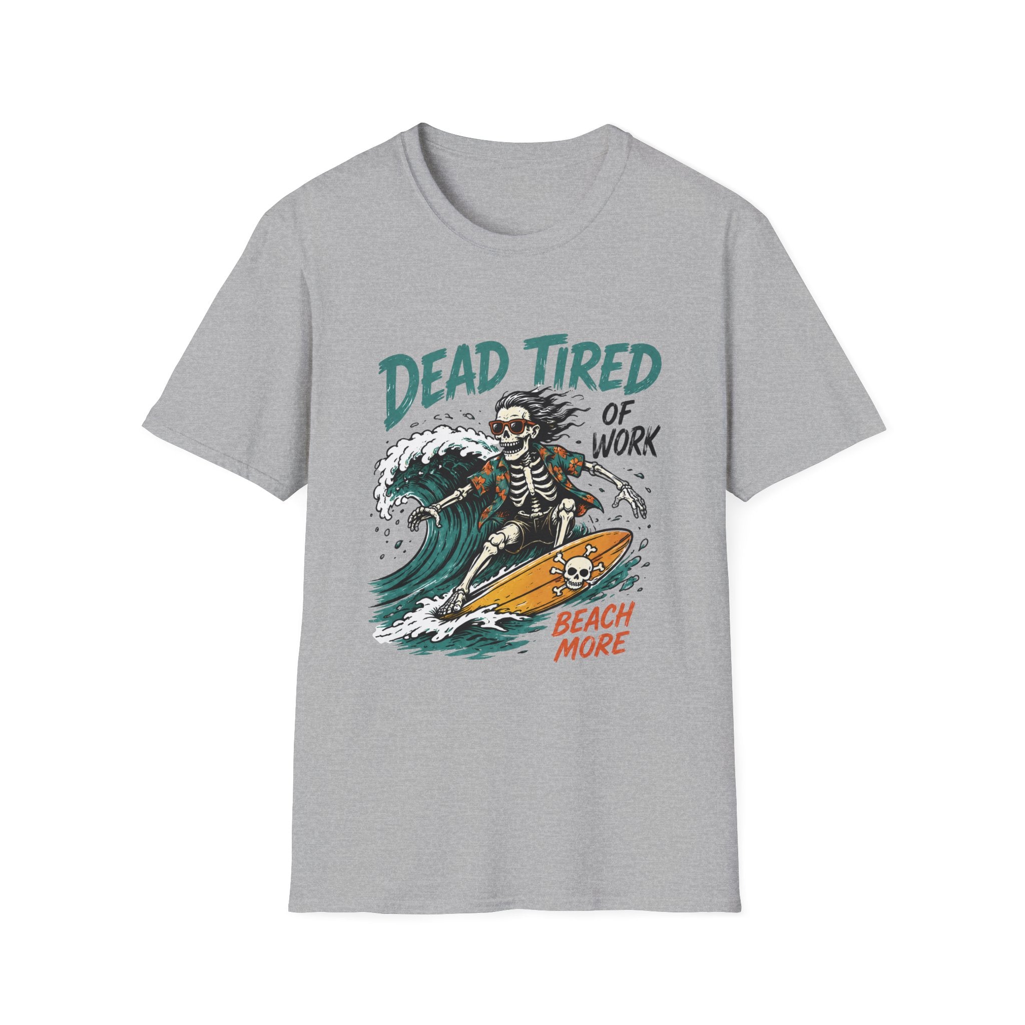 Dead Tired Of Work 2 T-Shirt
