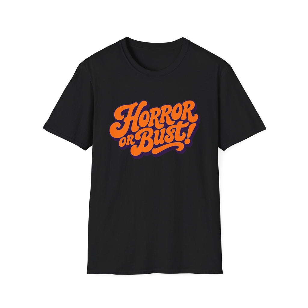 Horror Or Bust T-Shirt