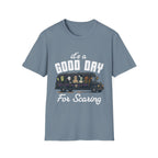 Good Day For Scaring T-Shirt