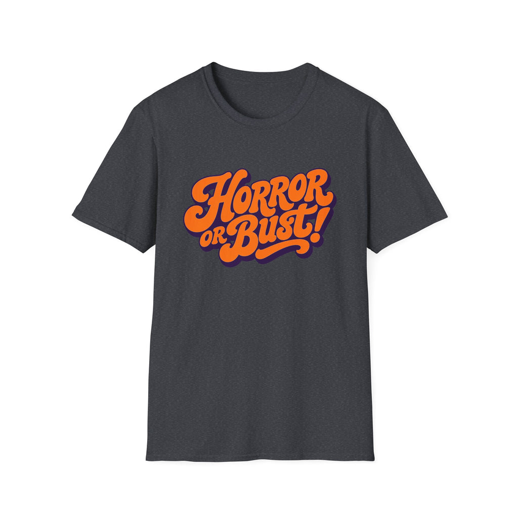 Horror Or Bust T-Shirt