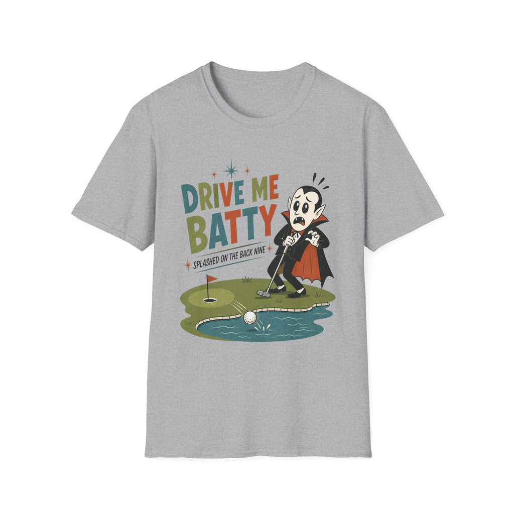 Drive Me Batty T-Shirt