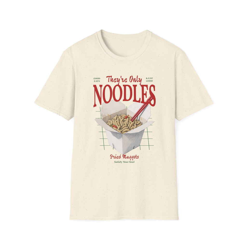 They're Only Noodles T-Shirt
