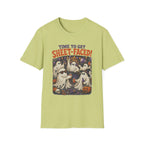 Time To Get Sheet-Faced T-Shirt