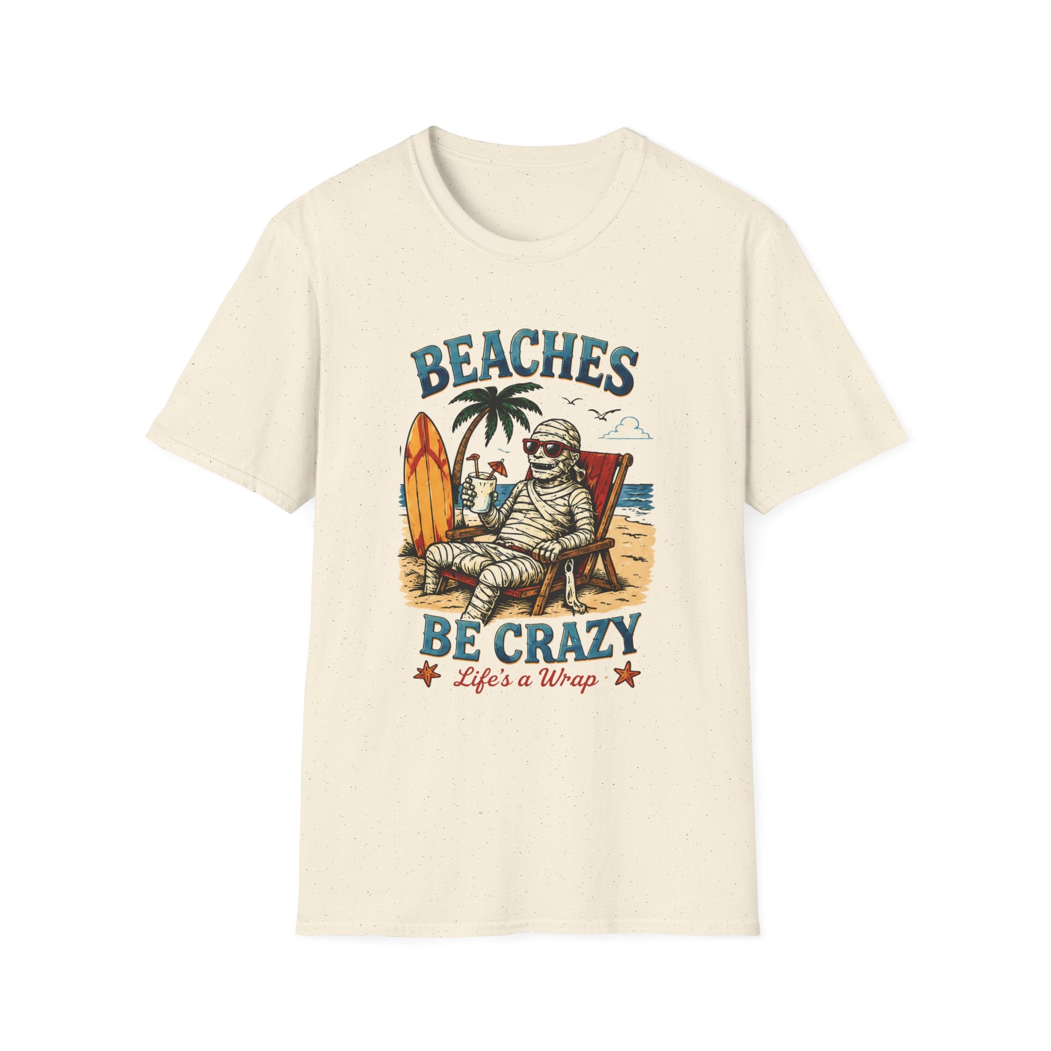 Beaches Be Crazy T-Shirt