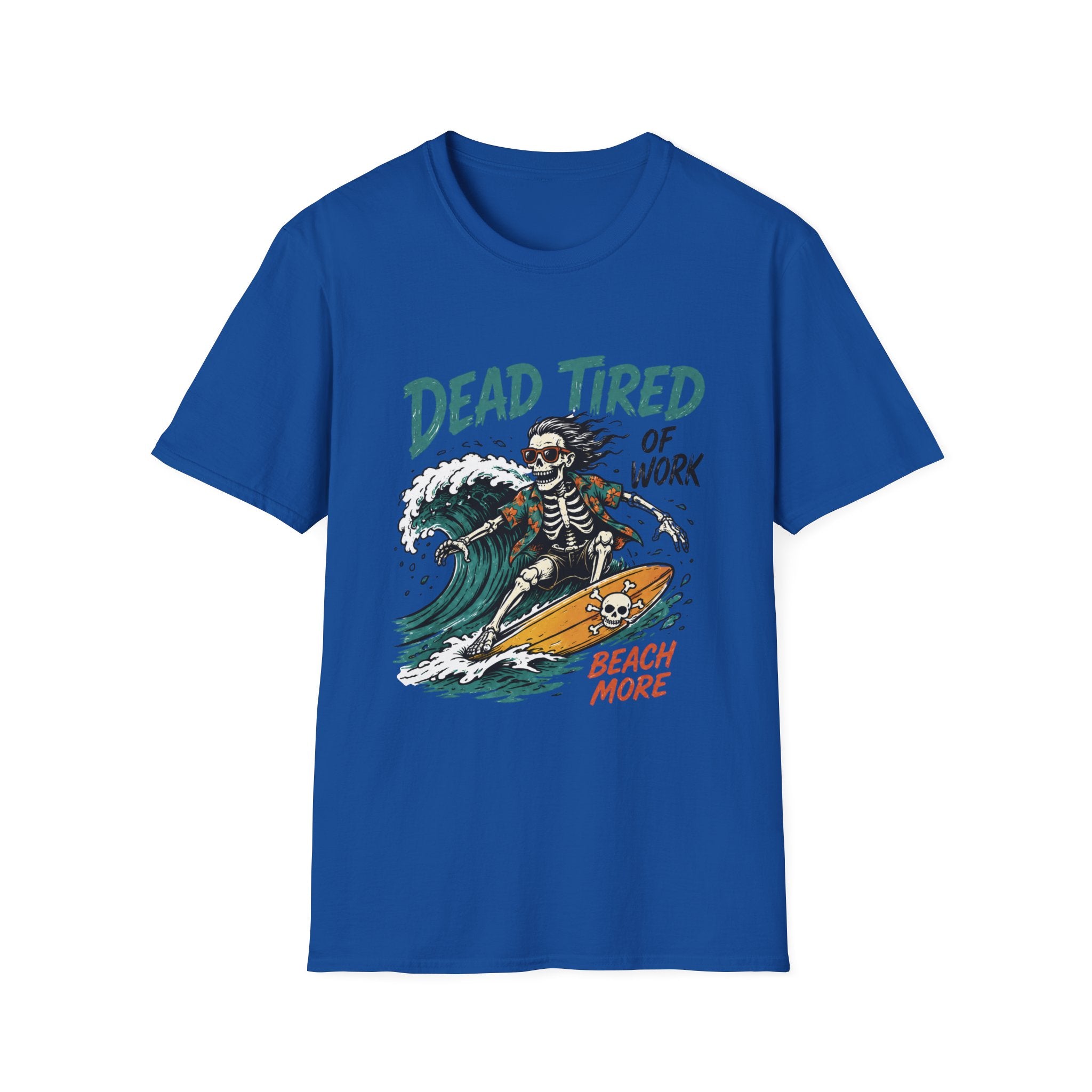 Dead Tired Of Work 2 T-Shirt