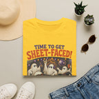 Time To Get Sheet-Faced T-Shirt