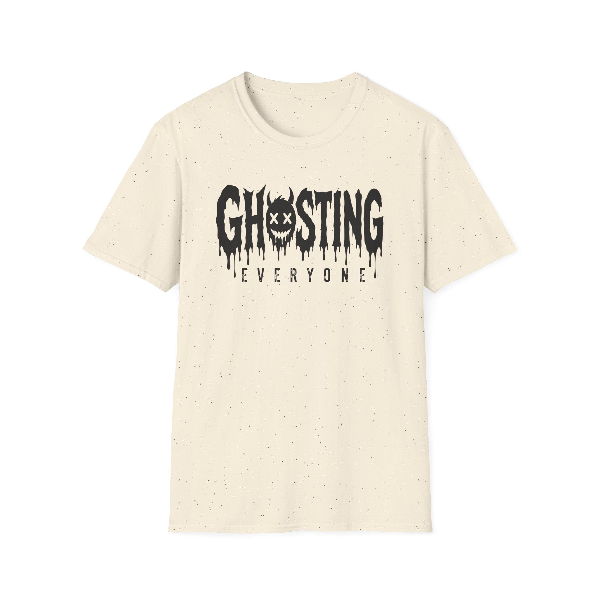Ghosting Everyone T-Shirt