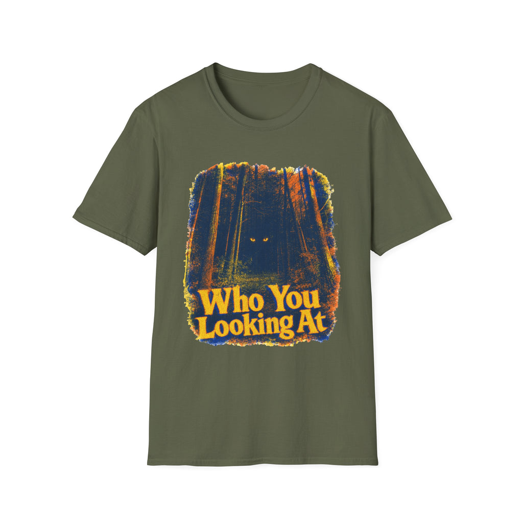 Who You Looking At T-Shirt