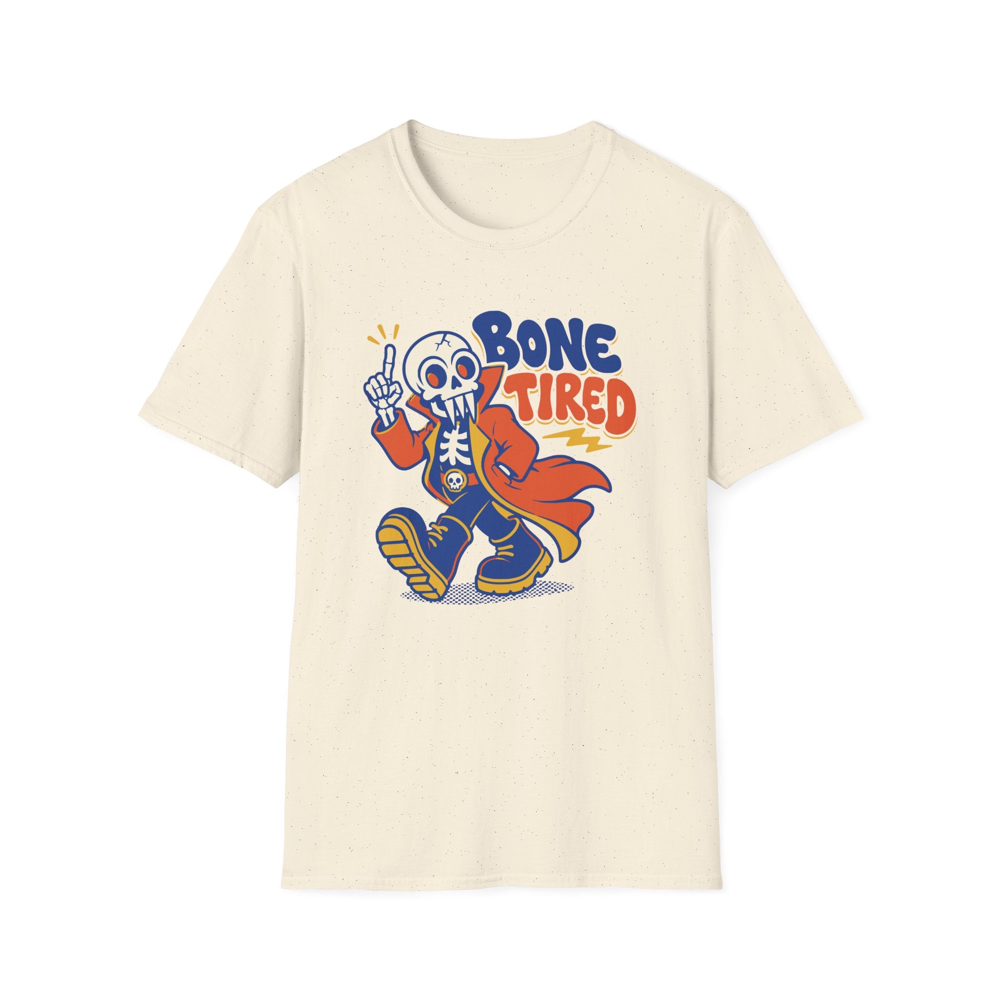 Bone Tired T-Shirt