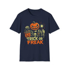 Trick Or Freak T-Shirt