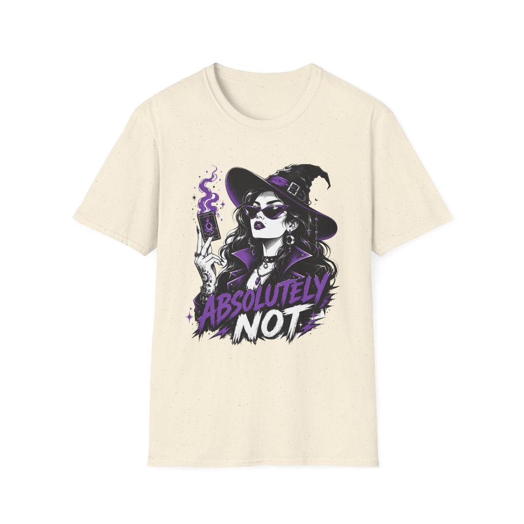 Absolutely Not T-Shirt