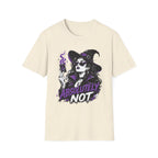 Absolutely Not T-Shirt