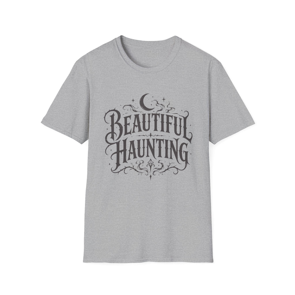 Beautiful Haunting T-Shirt
