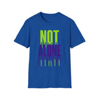 Not Alone T-Shirt
