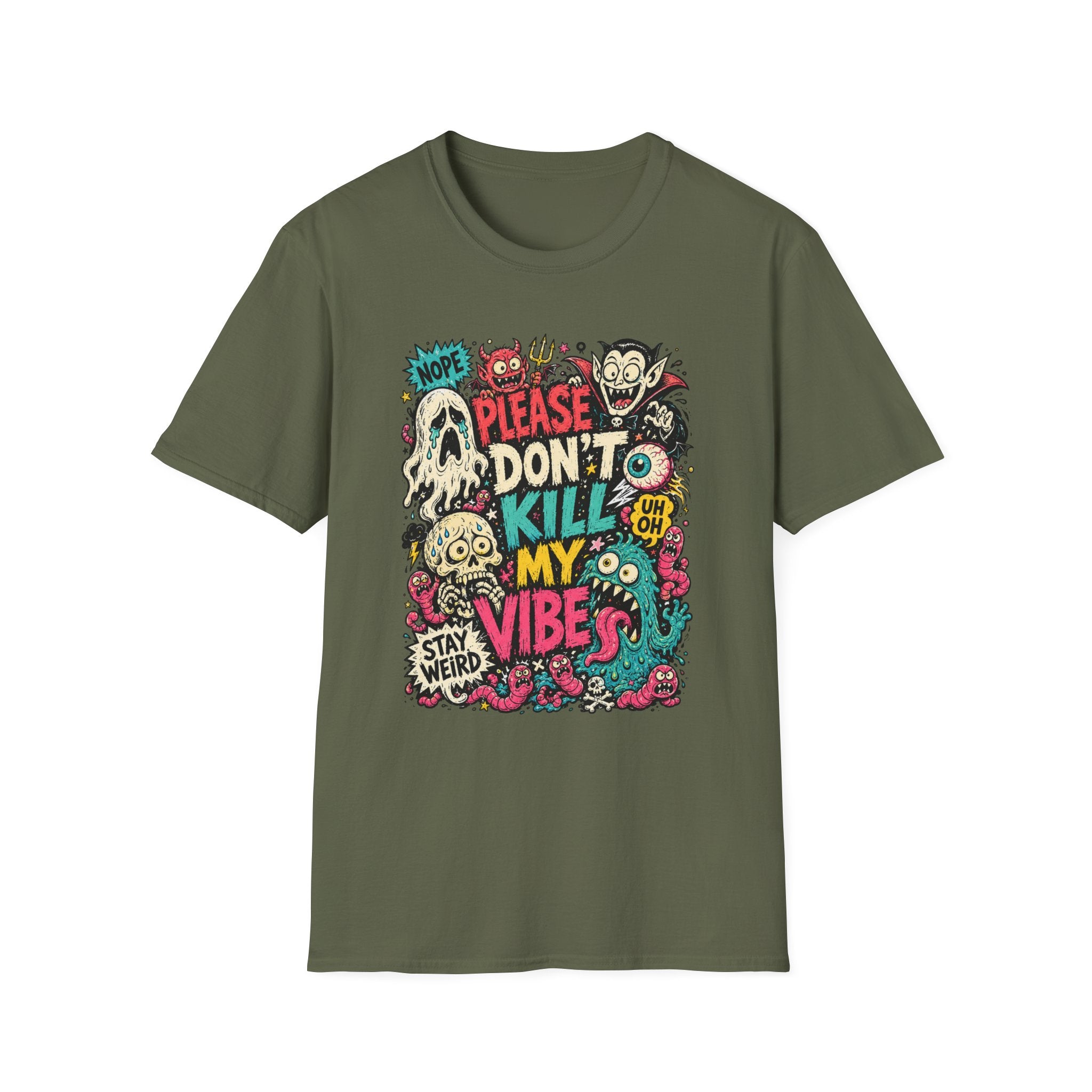 Don't Kill My Vibe T-Shirt