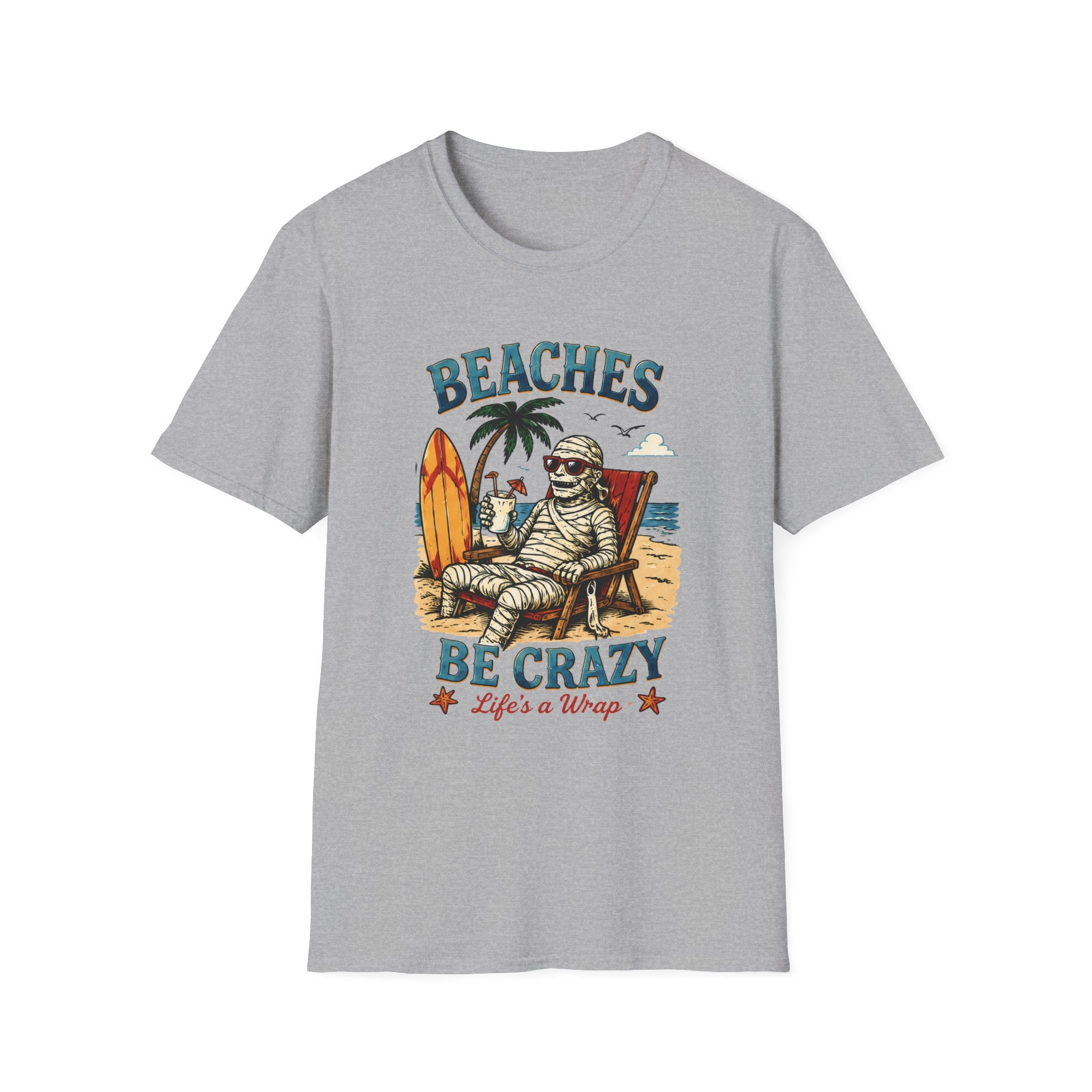 Beaches Be Crazy T-Shirt