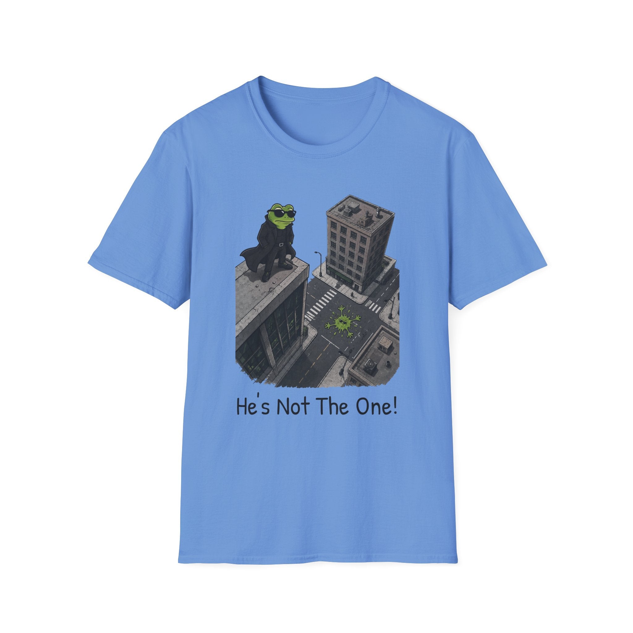 He's Not The One T-Shirt