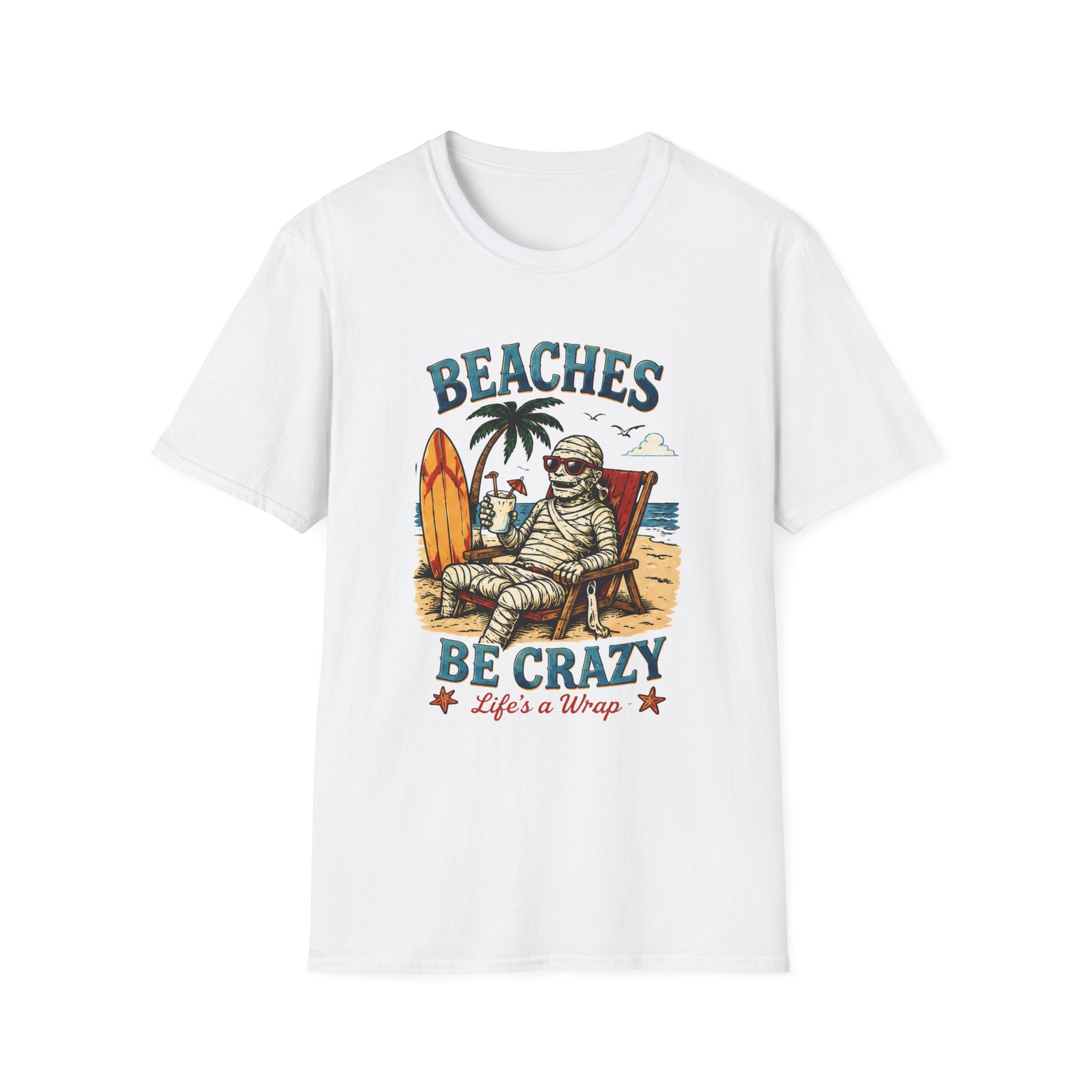Beaches Be Crazy T-Shirt